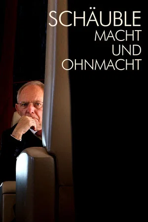 Постер: Schäuble: Macht und Ohnmacht
