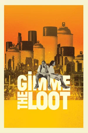 Постер: Gimme the Loot