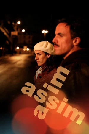 Постер: Assim Assim