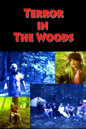 Постер: Terror in the Woods