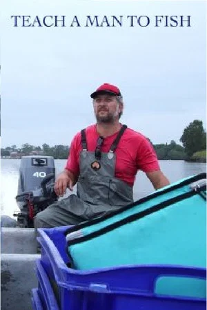 Постер: Teach a Man to Fish