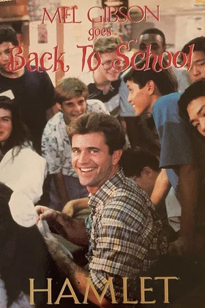 Постер: Mel Gibson Goes Back to School