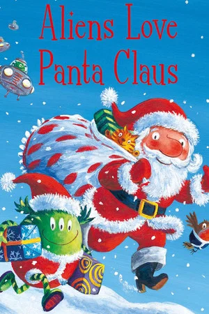 Постер: Aliens Love Underpants and...Panta Claus