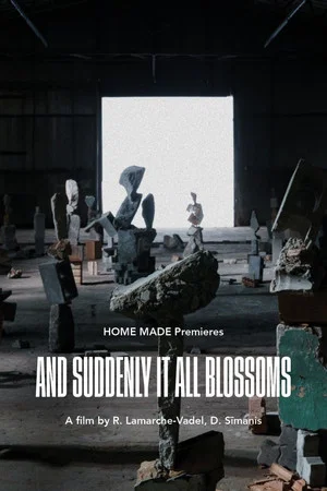 Постер: and suddenly it all blossoms