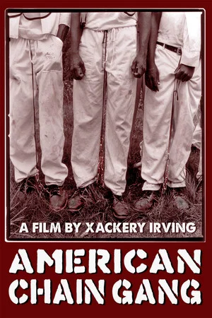 Постер: American Chain Gang