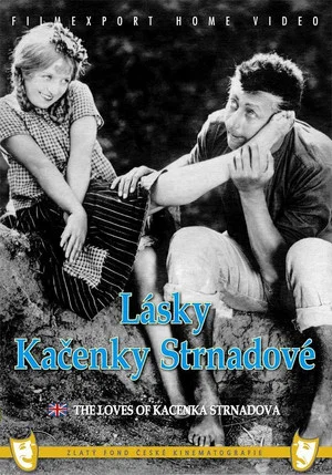 Постер: The Loves of Kačenka Strnadová
