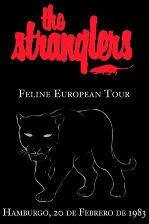 Постер: The Stranglers - Feline European Tour - Live in Hamburg