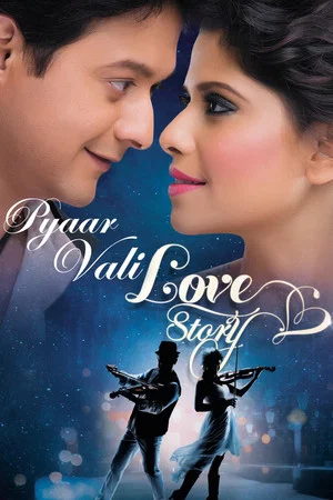 Постер: Pyaar Vali Love Story