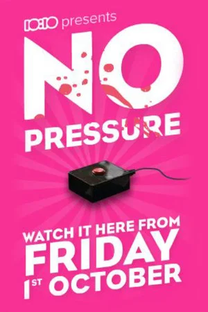 Постер: No Pressure