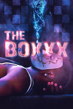 Постер: The Boxxx
