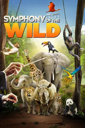 Постер: Symphony of the Wild