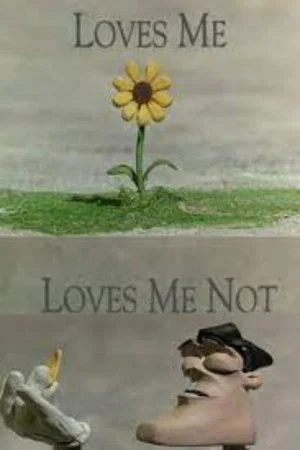 Постер: Loves Me, Loves Me Not