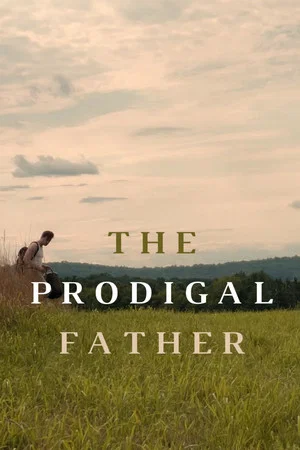 Постер: The Prodigal Father