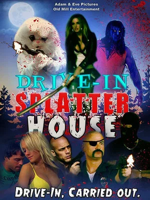 Постер: Drive-In Splatter House
