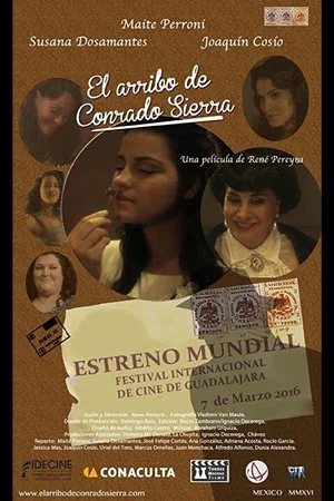 Постер: The Arrival of Conrado Sierra