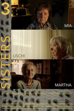 Постер: 3 SISTERS Mia | Uschi | Martha