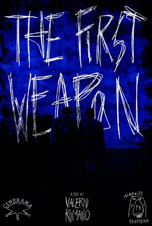 Постер: The First Weapon