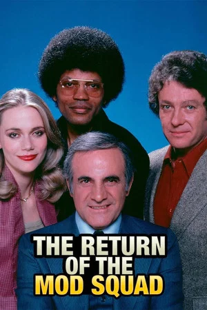 Постер: The Return of Mod Squad