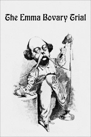 Постер: The Emma Bovary Trial