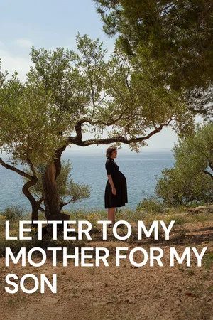Постер: Letter to My Mother for My Son