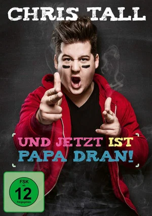 Постер: Chris Tall - Und jetzt ist Papa dran!