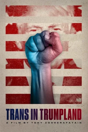 Постер: Trans in Trumpland