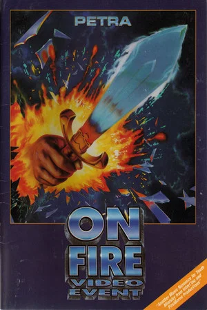Постер: Petra: On Fire Video Event
