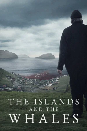 Постер: The Islands and the Whales