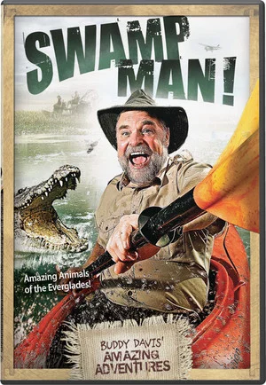 Постер: Swamp Man!