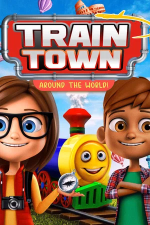 Постер: Train Town: Around the World