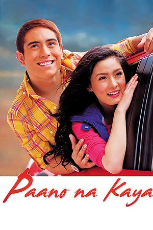 Постер: Paano na Kaya