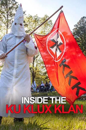 Постер: Inside the Ku Klux Klan