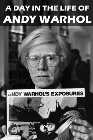 Постер: A Day in the Life of Andy Warhol