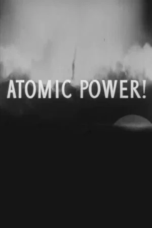 Постер: Atomic Power!