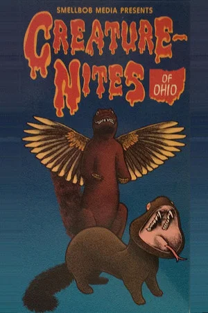 Постер: Creature-Nites of Ohio