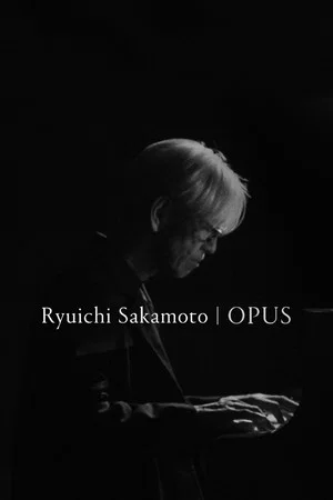 Постер: Ryuichi Sakamoto | Opus