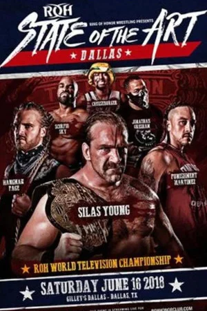 Постер: ROH: State of The Art - Dallas