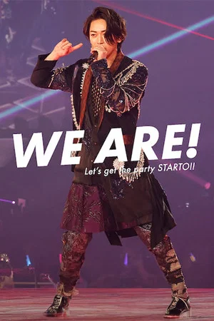 Постер: We Are! Let's get the party STARTO!!