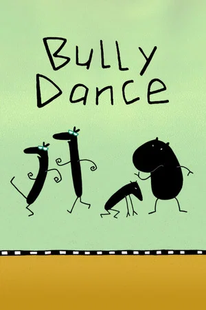 Постер: Bully Dance