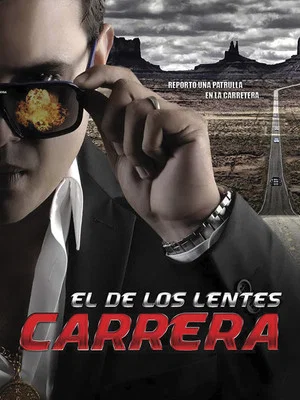 Постер: El de los lentes carrera