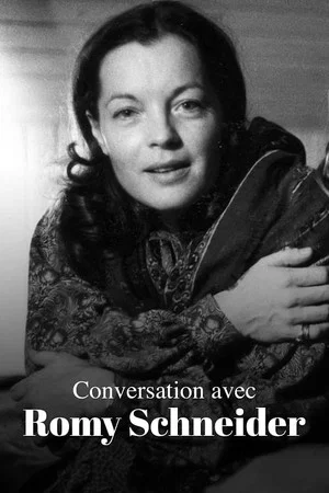 Постер: Conversation with Romy Schneider