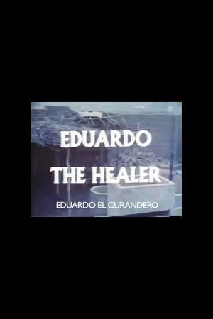 Постер: Eduardo the Healer
