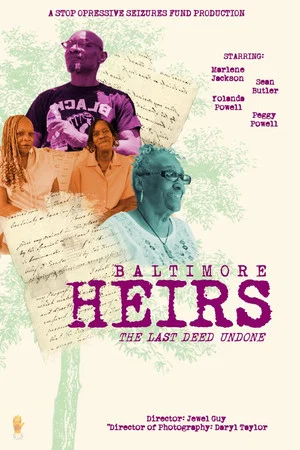 Постер: Baltimore Heirs: The Last Deed Undone