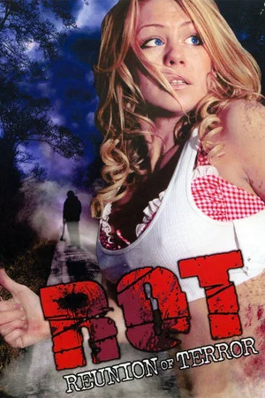 Постер: ROT: Reunion of Terror