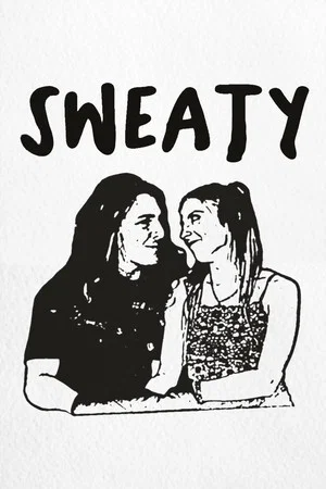 Постер: Sweaty