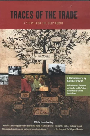 Постер: Traces of the Trade: A Story from the Deep North