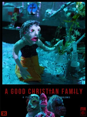 Постер: A Good Christian Family