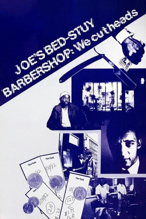 Постер: Joe's Bed-Stuy Barbershop: We Cut Heads
