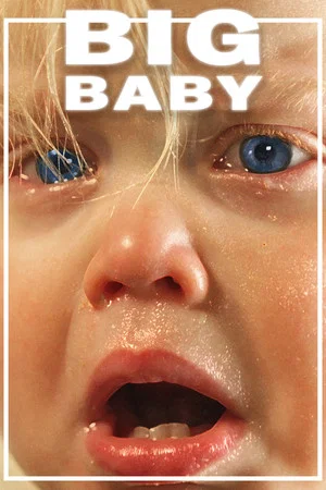 Постер: Big Baby