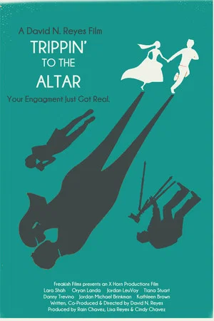 Постер: Trippin’ to the Altar